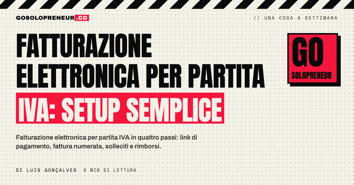 Fatturazione elettronica per partita IVA: un setup semplice per incassi e fatture