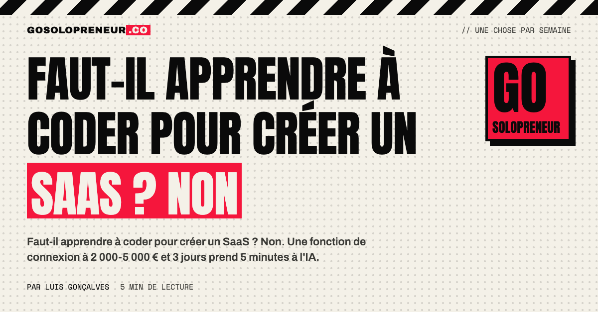 Faut-il apprendre à coder pour créer un SaaS ? Non, apprenez à diriger l'IA
