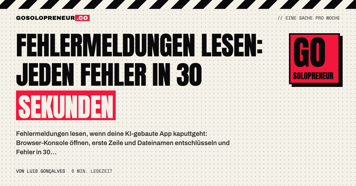 Fehlermeldungen lesen: Browser-Konsole mit einem Fehler in 30 Sekunden entschlüsseln