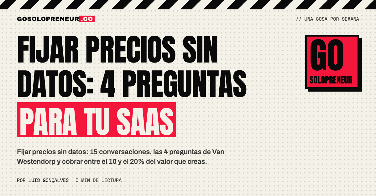Fijar precios sin datos: gráfico de las cuatro preguntas de Van Westendorp