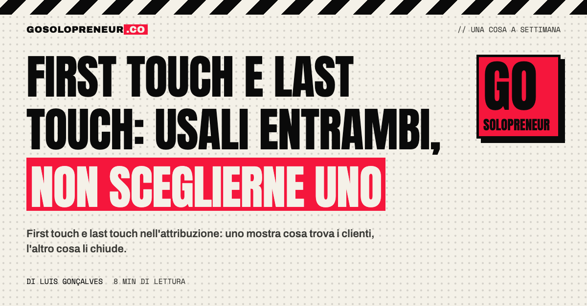 Due percorsi a confronto, first touch e last touch, che portano dallo stesso cliente alla vendita