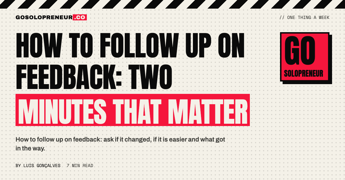 How to Follow Up on Feedback: Two Minutes That Matter
