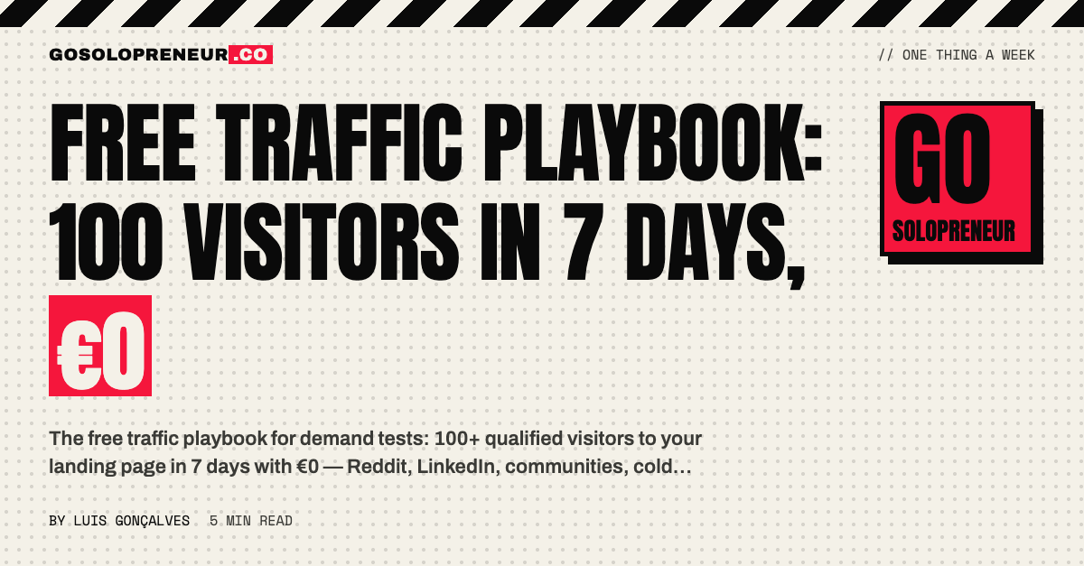 Free Traffic Playbook: 100 Visitors in 7 Days, €0