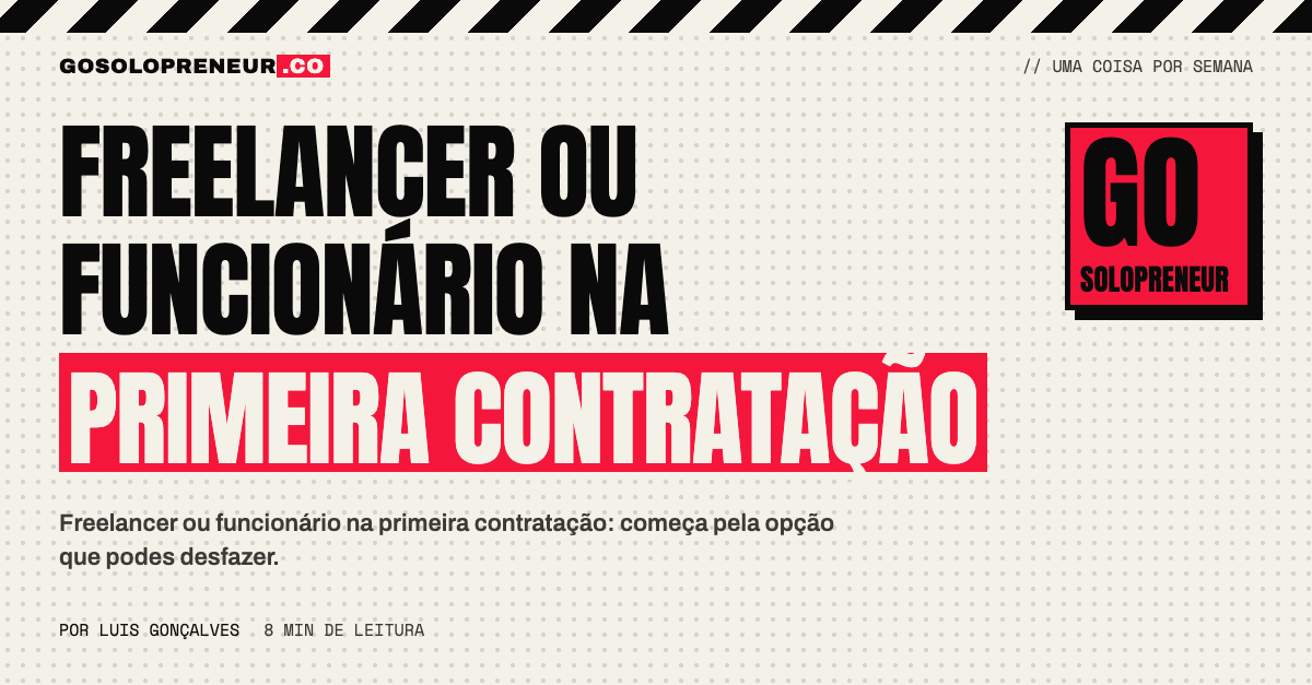Freelancer ou funcionário na primeira contratação