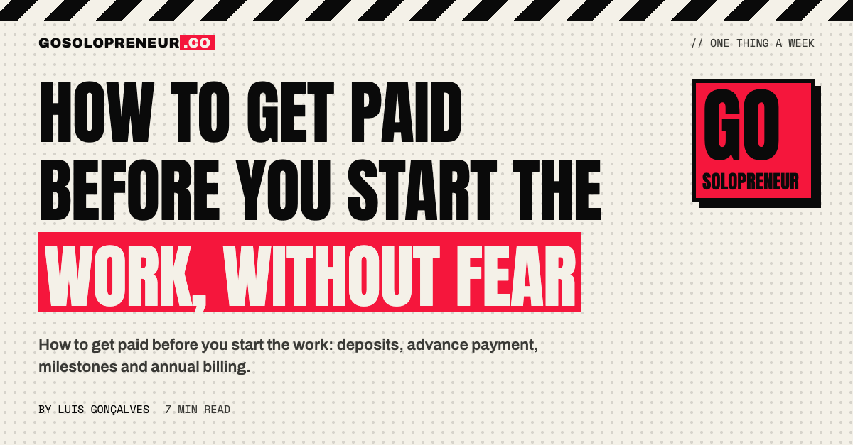 How to Get Paid Before You Start the Work, Without Fear