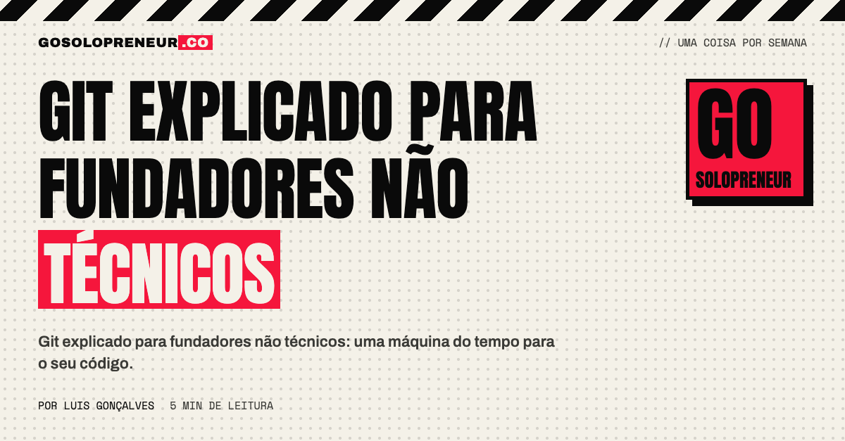 Git explicado para fundadores não técnicos