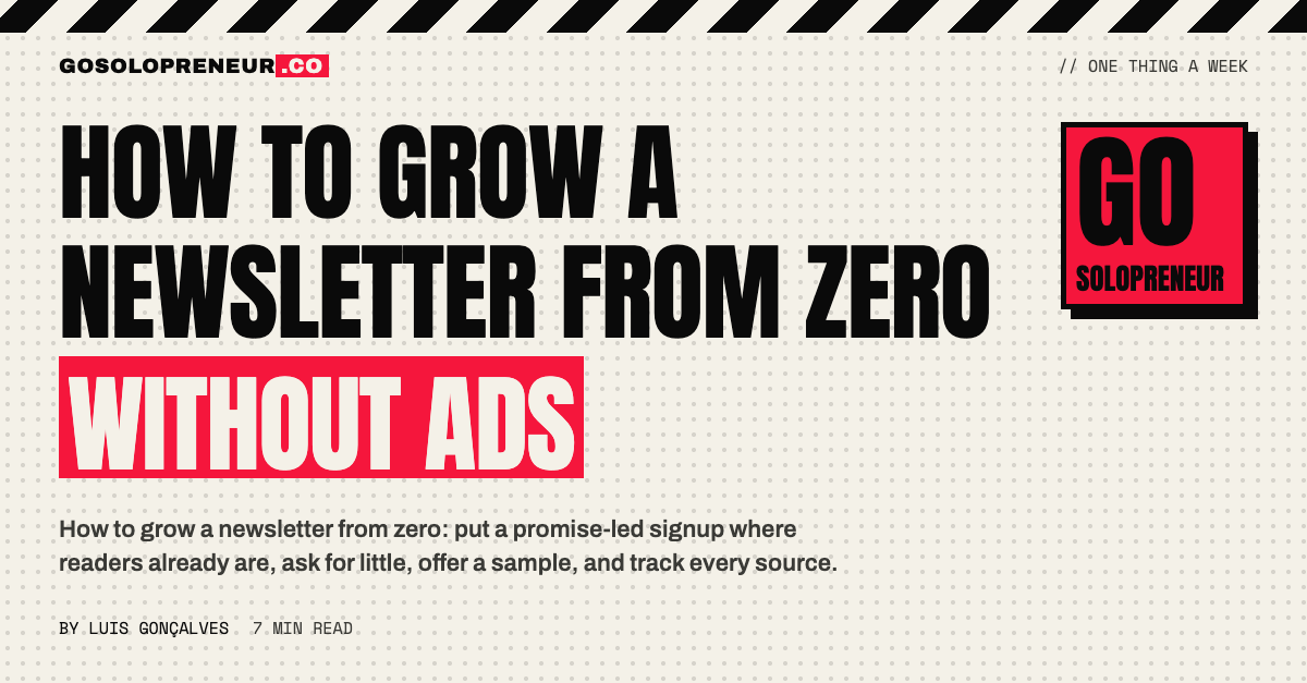 How to Grow a Newsletter From Zero Without Ads