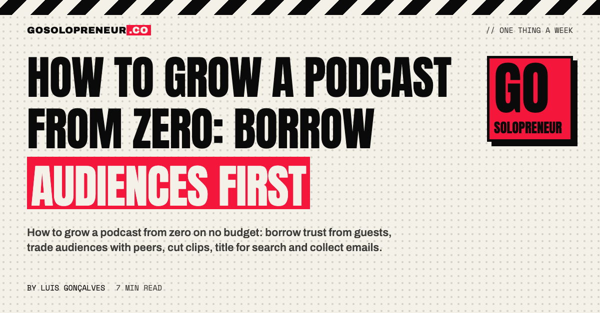 How to Grow a Podcast From Zero: Borrow Audiences First