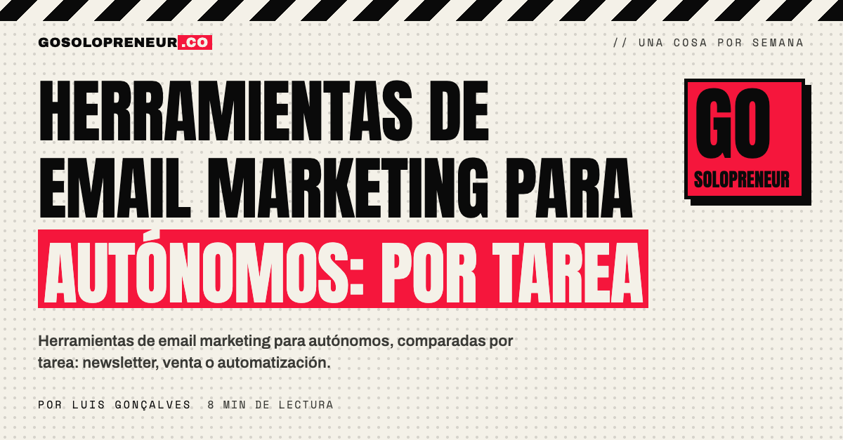 Herramientas de email marketing para autónomos: elige según el trabajo