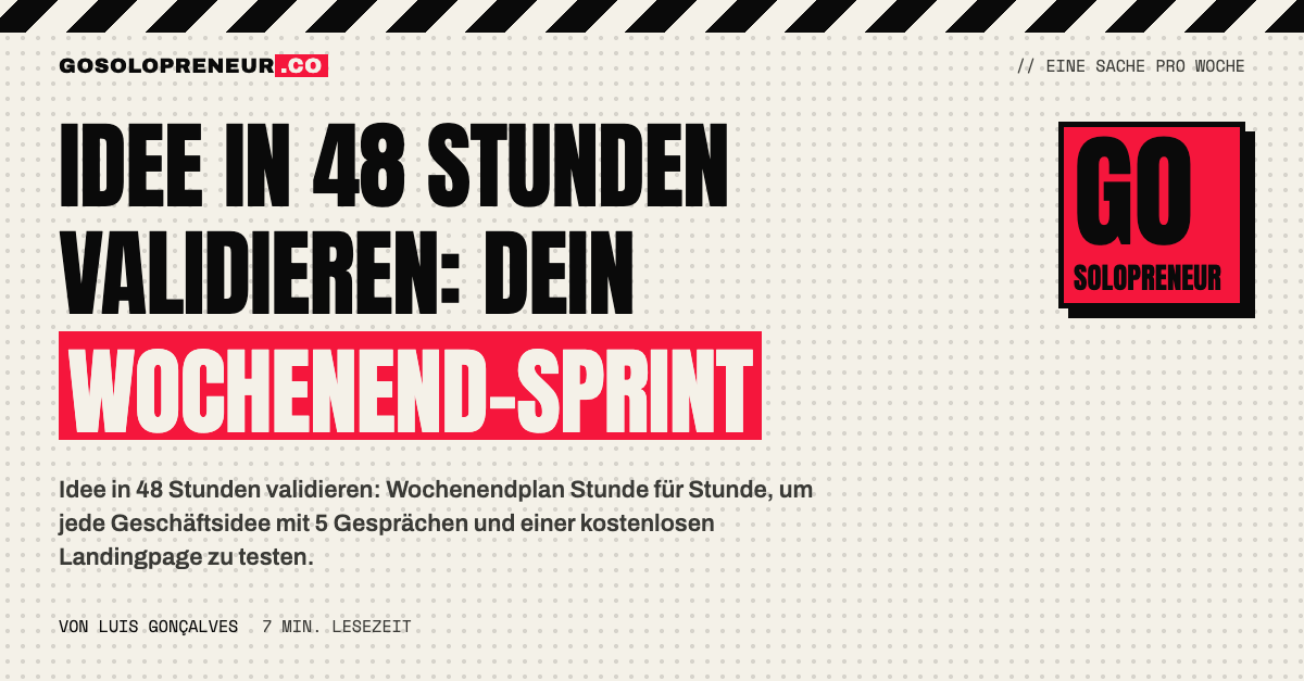Der 48-Stunden-Validierungs-Sprint: Wochenendplan zum Testen einer Geschäftsidee
