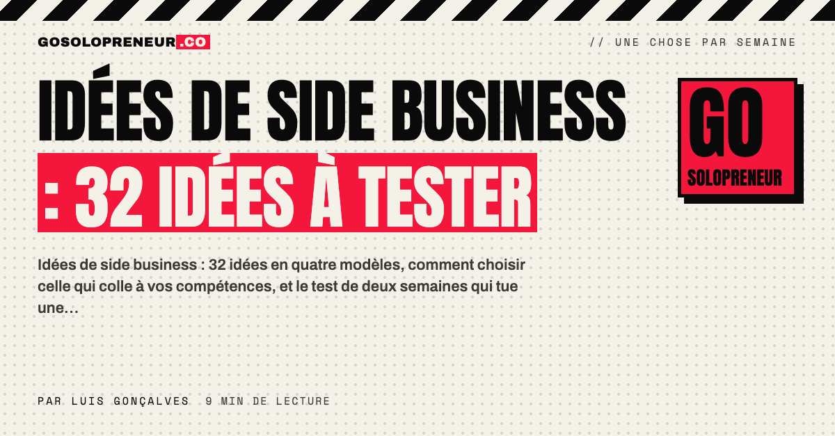 Idées de side business : un solopreneur choisit parmi 32 idées à lancer en parallèle d'un emploi