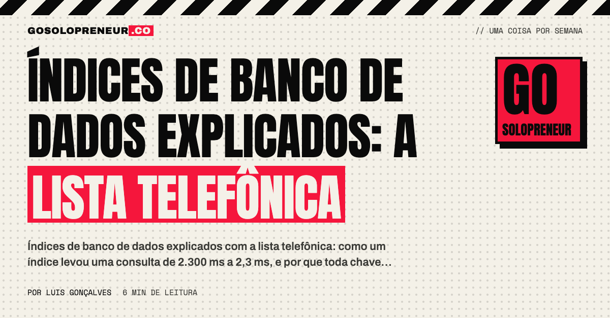 Índices de banco de dados explicados: a lista telefônica
