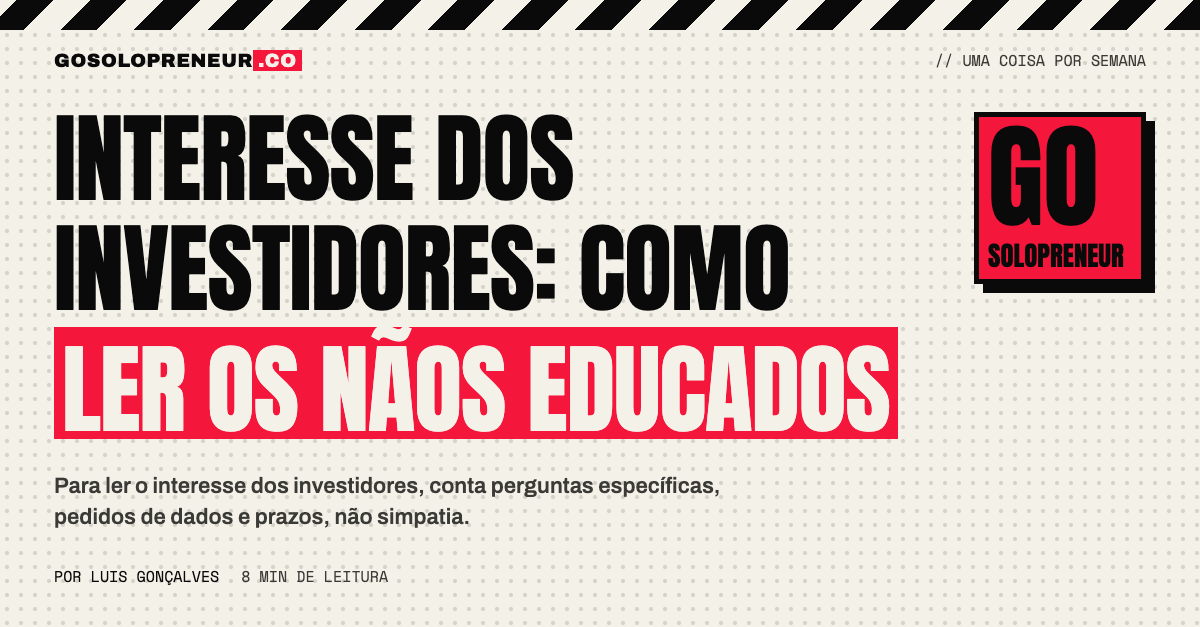 Fundador a distinguir o interesse dos investidores da simples cortesia depois de uma reunião