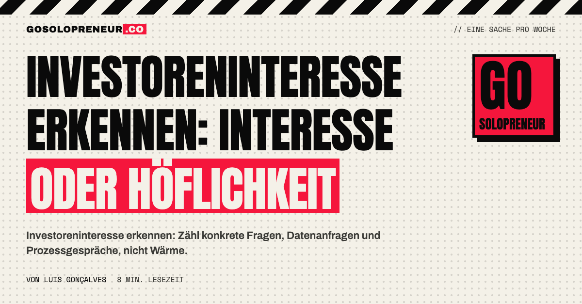 Investoreninteresse erkennen: echtes Interesse und höfliches Nein unterscheiden