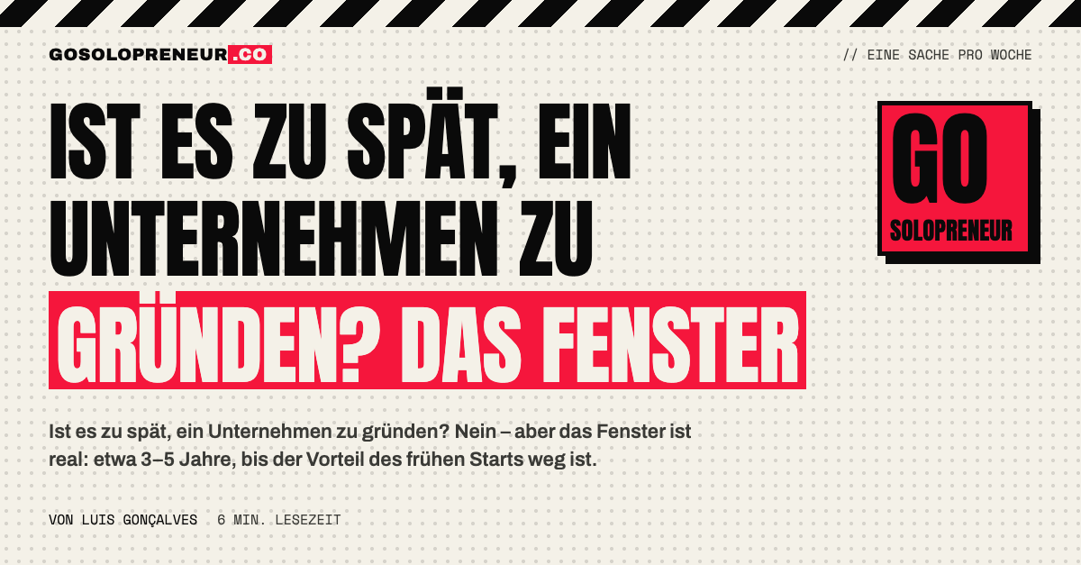 Ist es zu spät, ein Unternehmen zu gründen? Das 3–5-Jahre-Fenster mit KI