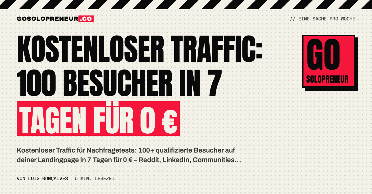 Kostenloser Traffic: 100 Besucher in 7 Tagen für 0 € – Tagesplan für den Nachfragetest