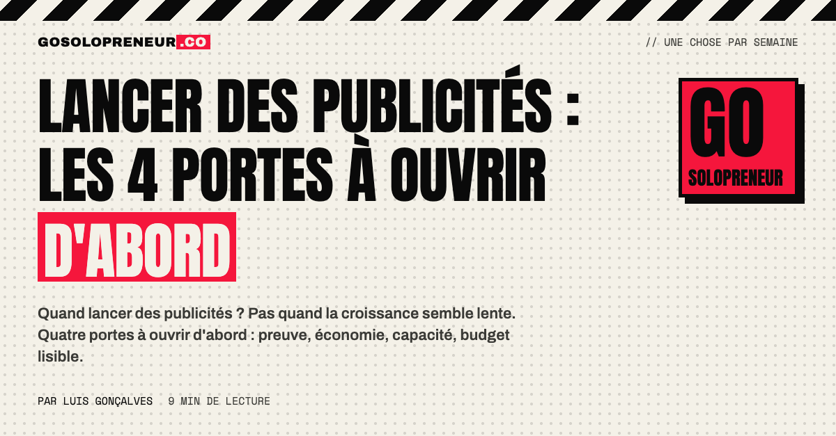 Lancer des publicités : quatre portes à ouvrir d'abord, un solopreneur devant quatre portes