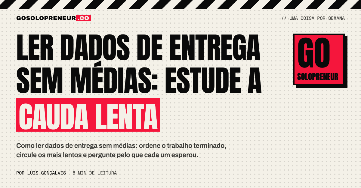 Ler dados de entrega sem médias: o EUpreendedor estuda a cauda lenta do trabalho