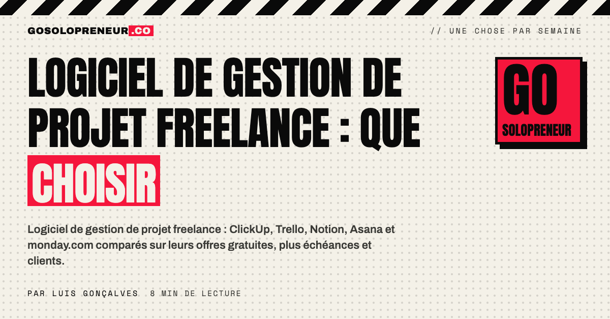 Logiciel de gestion de projet freelance : un tableau à trois colonnes pour un solopreneur