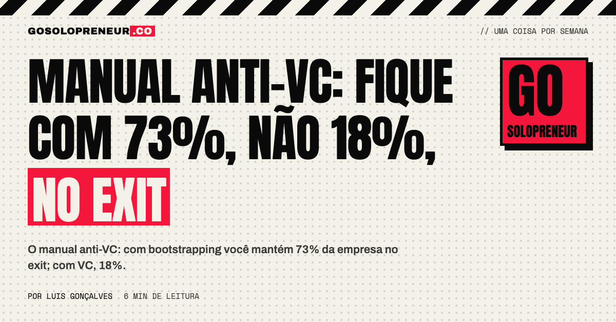 Manual anti-VC: fique com 73%, não 18%, no exit