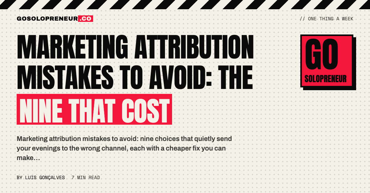 Marketing Attribution Mistakes to Avoid: The Nine That Cost