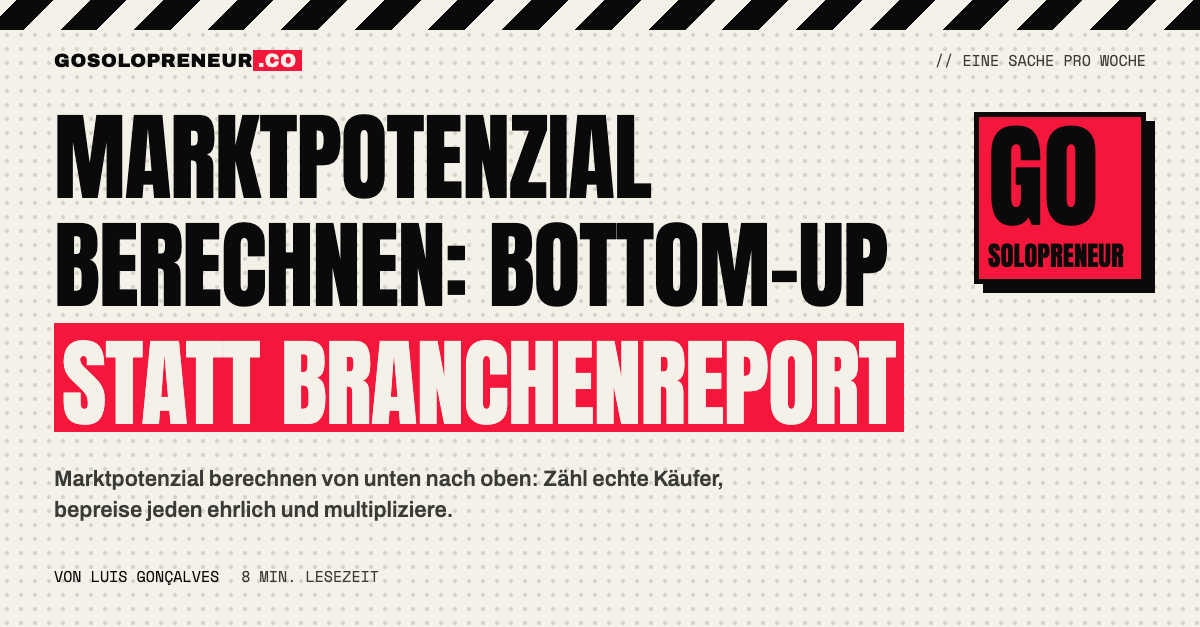 Marktpotenzial berechnen: Käufer zählen, Preis ansetzen und multiplizieren