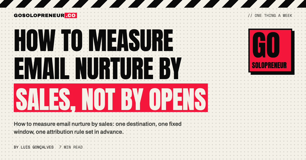 How to Measure Email Nurture by Sales, Not by Opens