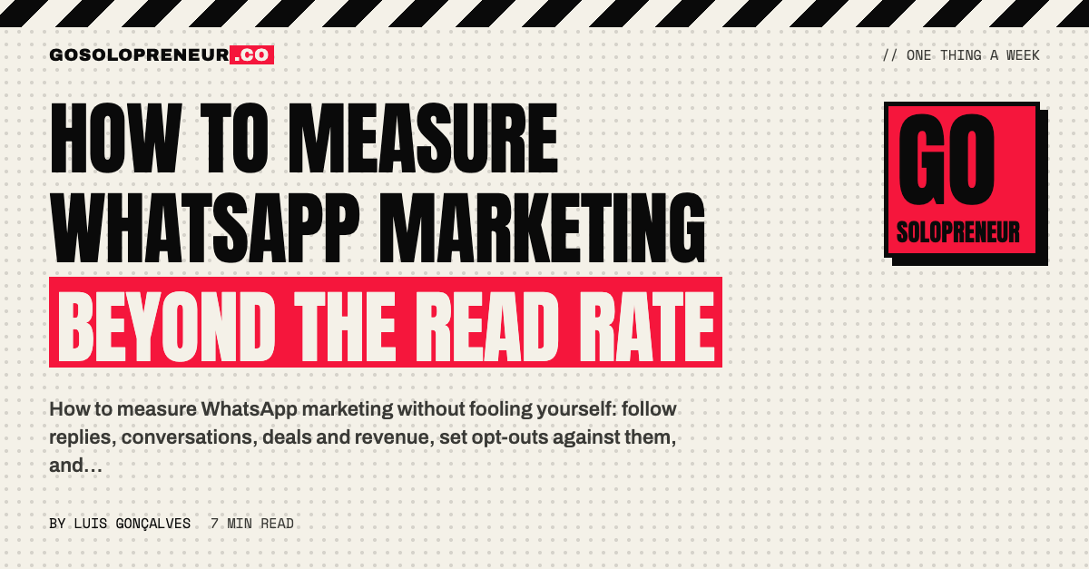 How to Measure WhatsApp Marketing Beyond the Read Rate