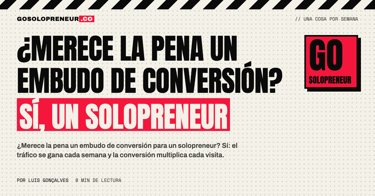 Embudo de conversión con una fuga señalada, para un solopreneur