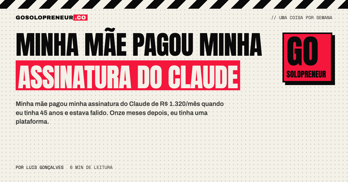 Minha mãe pagou minha assinatura do Claude