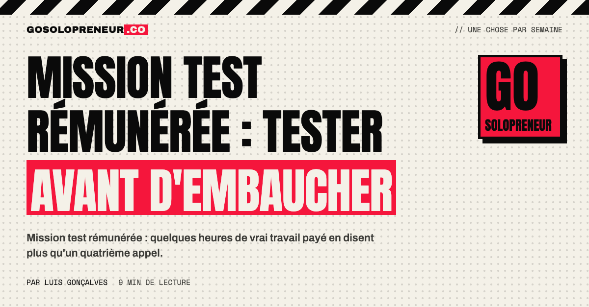 Une personne réalise une mission test rémunérée de quelques heures avant une embauche
