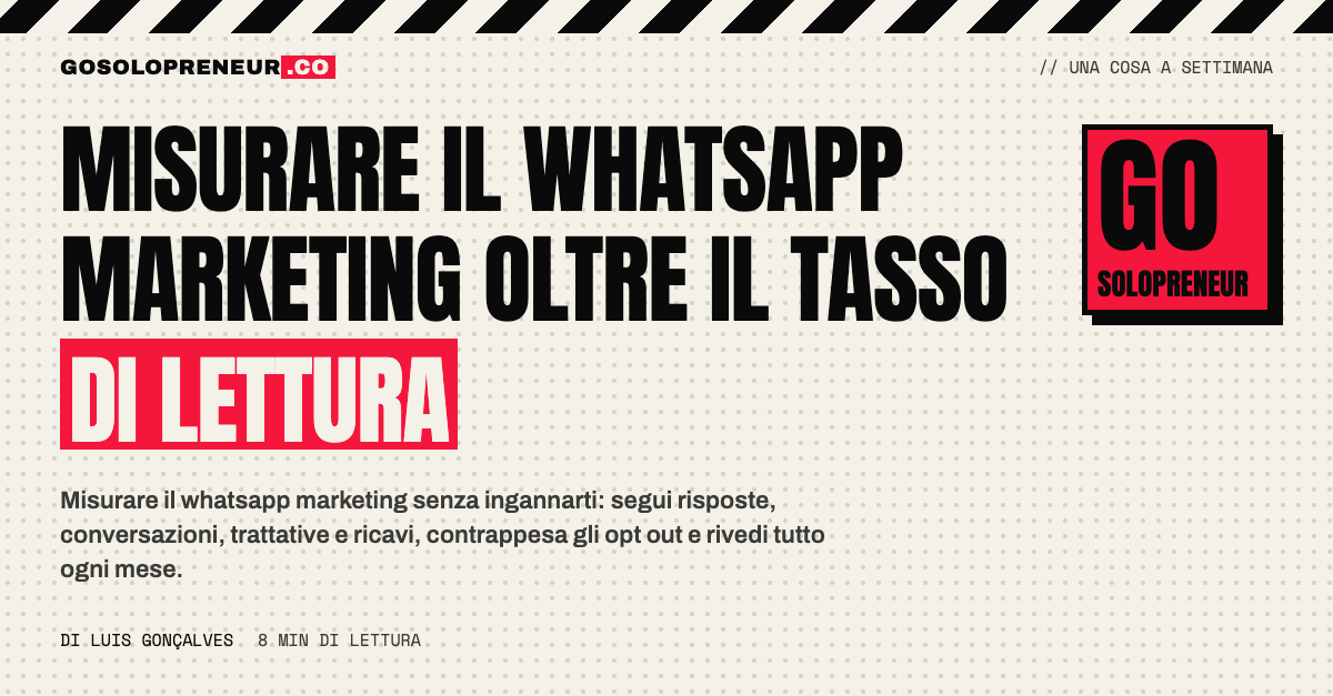 Come misurare il whatsapp marketing oltre il tasso di lettura