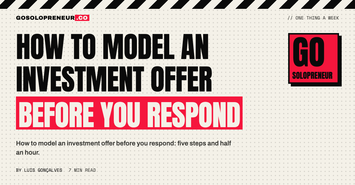 How to Model an Investment Offer Before You Respond