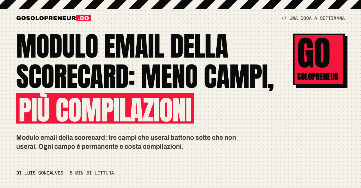 Un modulo email con pochi campi davanti a una scorecard