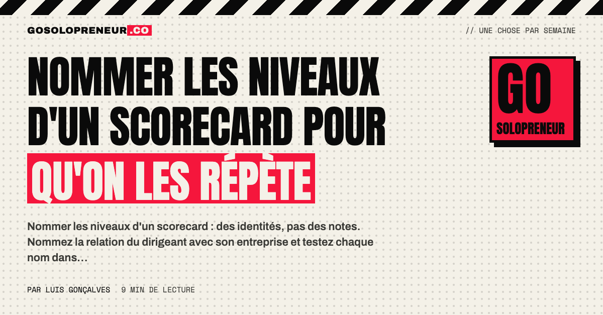 Nommer les niveaux d'un scorecard : des noms d'identité plutôt que des notes numérotées