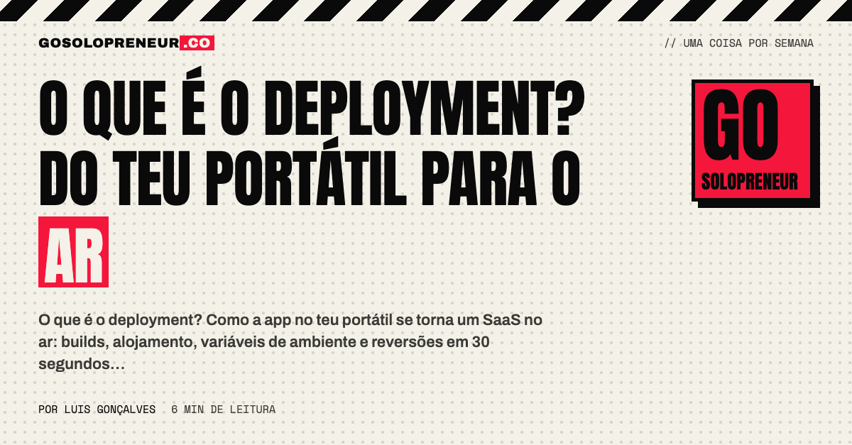 O que é o deployment? Do teu portátil para o ar