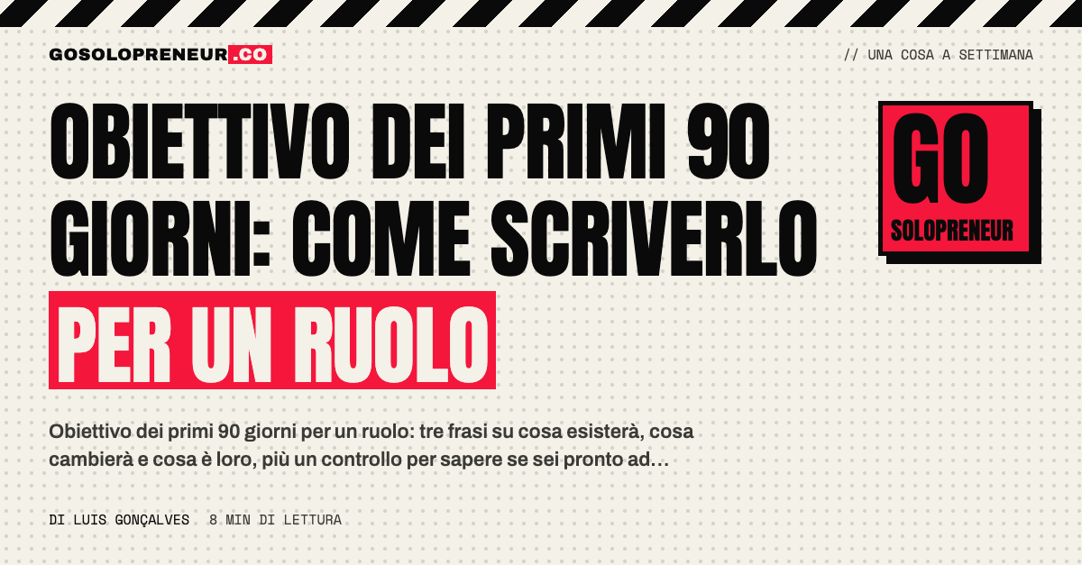 Solopreneur che scrive l'obiettivo dei primi 90 giorni per un nuovo ruolo