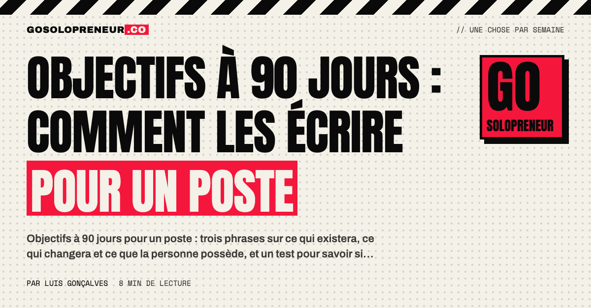 Une feuille d'objectifs à 90 jours avec trois phrases écrites pour un poste
