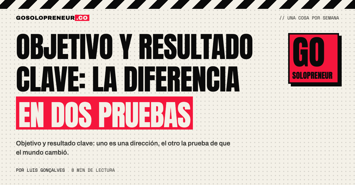 Objetivo y resultado clave: tabla que clasifica direcciones, estados medibles y tareas