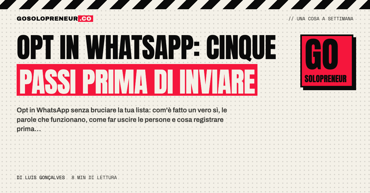 Opt in WhatsApp: i cinque passi per ottenere un consenso valido