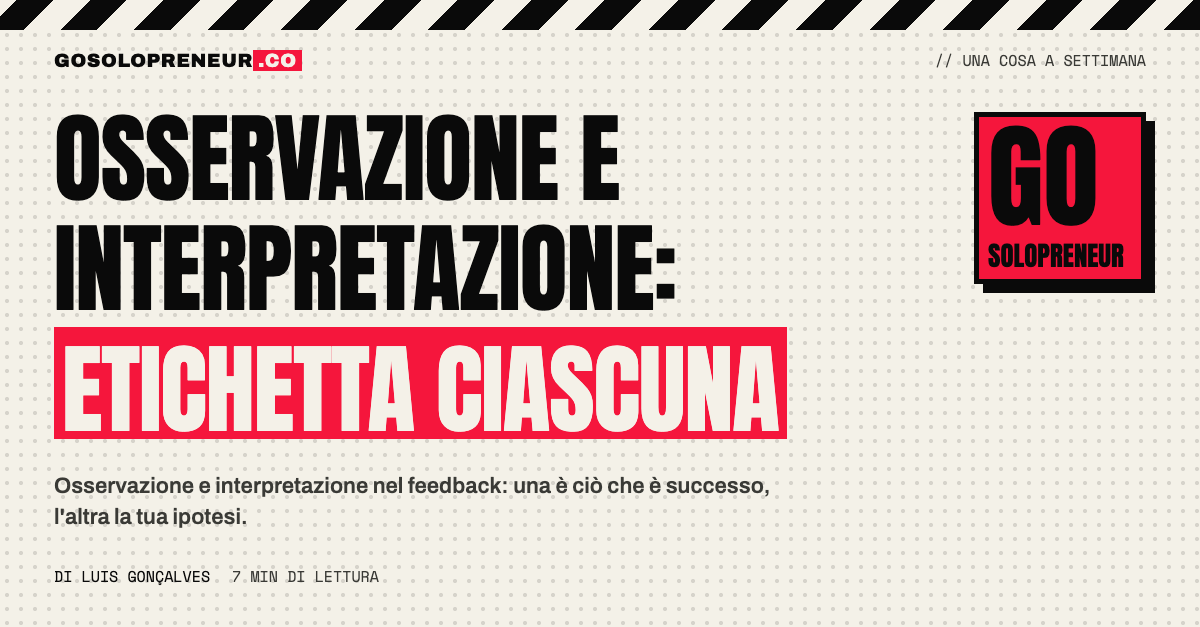 Una lavagna divisa in due colonne: ciò che è successo e ciò che hai pensato significasse