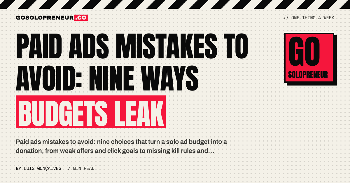 Paid Ads Mistakes to Avoid: Nine Ways Budgets Leak