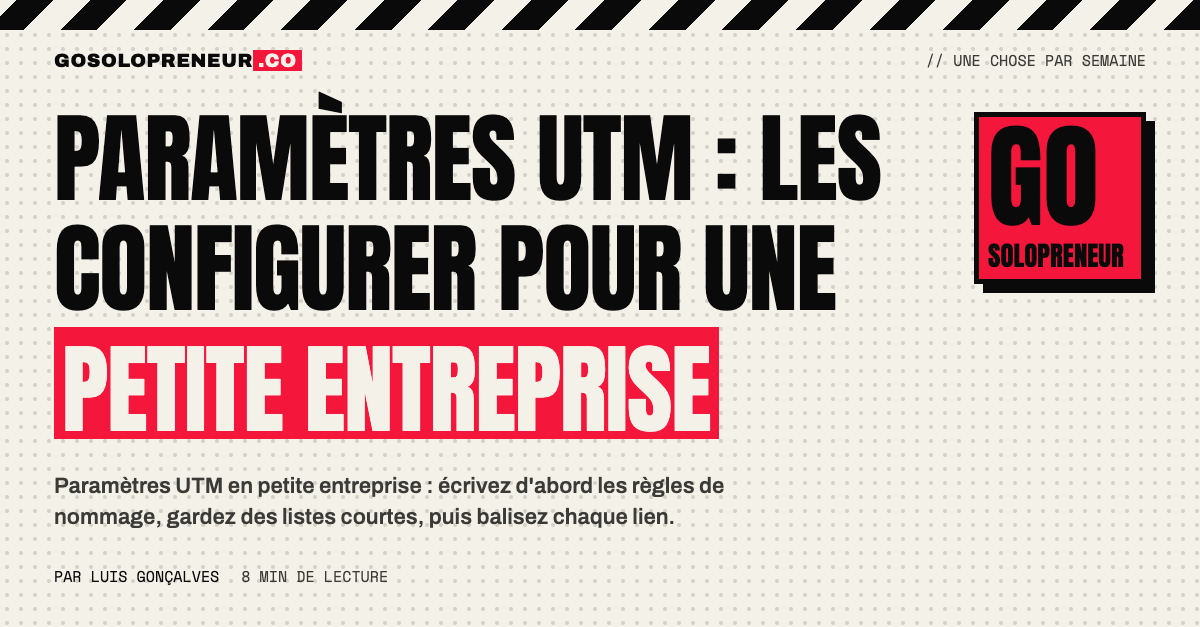 Document de règles de nommage des paramètres UTM : source, médium, campagne et contenu en minuscules