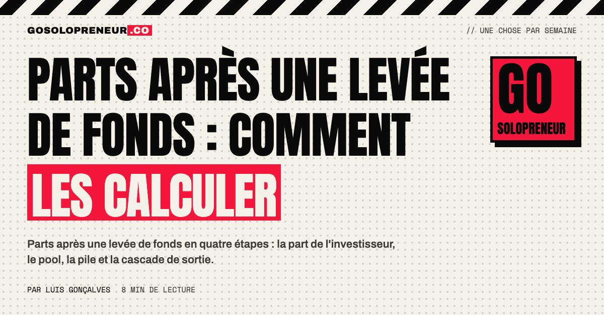 Parts après une levée de fonds : le calcul en quatre étapes sur un tableur