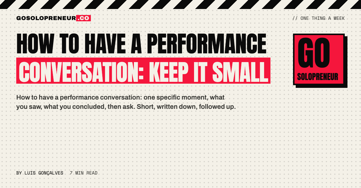 How to Have a Performance Conversation: Keep It Small