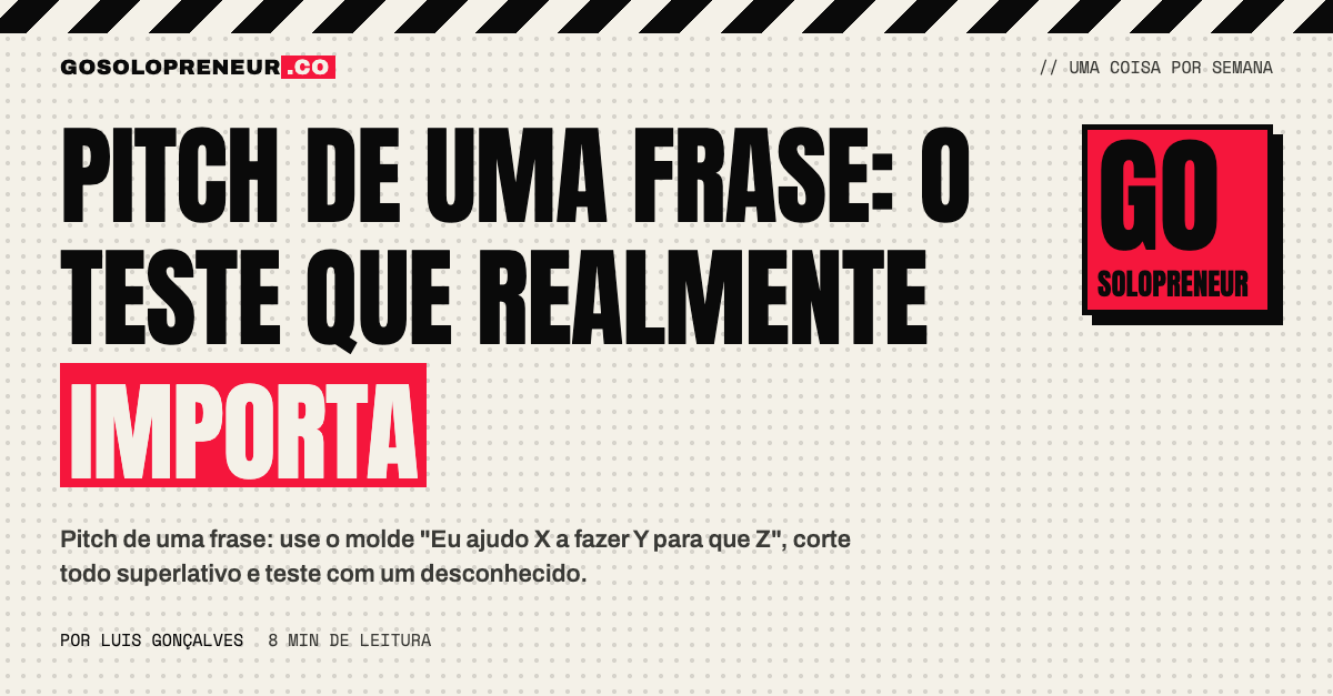 Pitch de uma frase: o teste que realmente importa