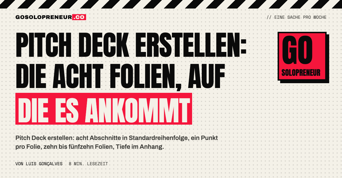 Pitch Deck erstellen: die acht Folien in Standardreihenfolge, ein Punkt pro Folie