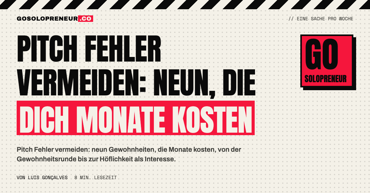 Pitch Fehler vermeiden: neun Gewohnheiten, die bei einer Finanzierungsrunde Monate kosten