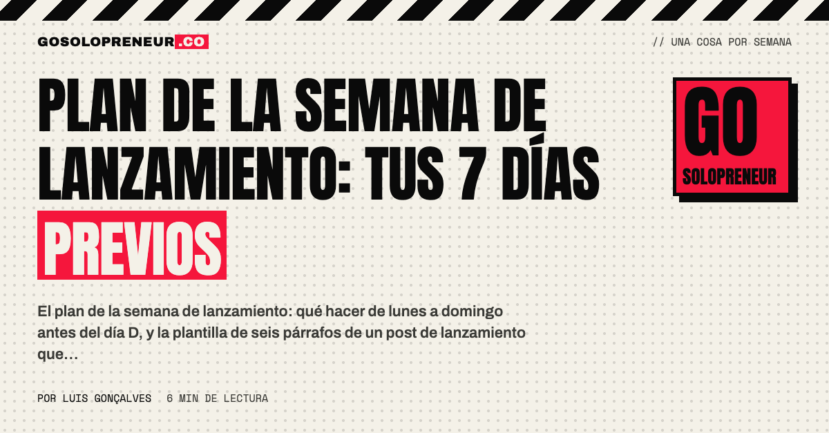 Plan de la semana de lanzamiento: calendario de siete días previos al lanzamiento