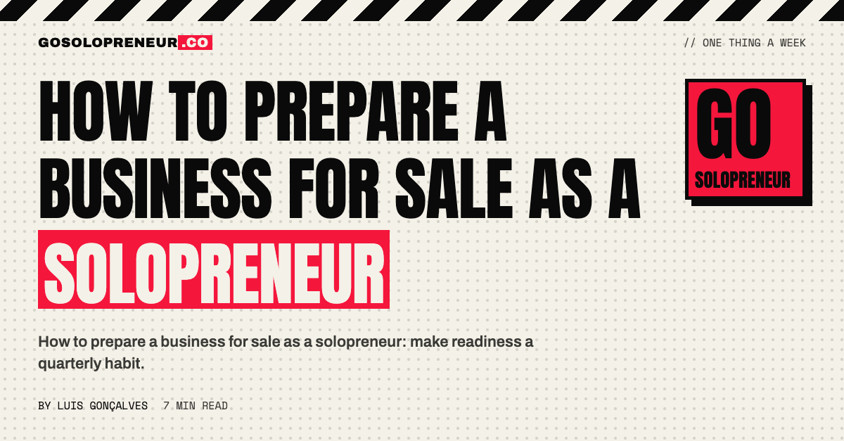 How to Prepare a Business for Sale as a Solopreneur
